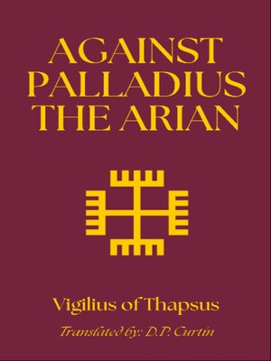 cover image of Against Palladius the Arian